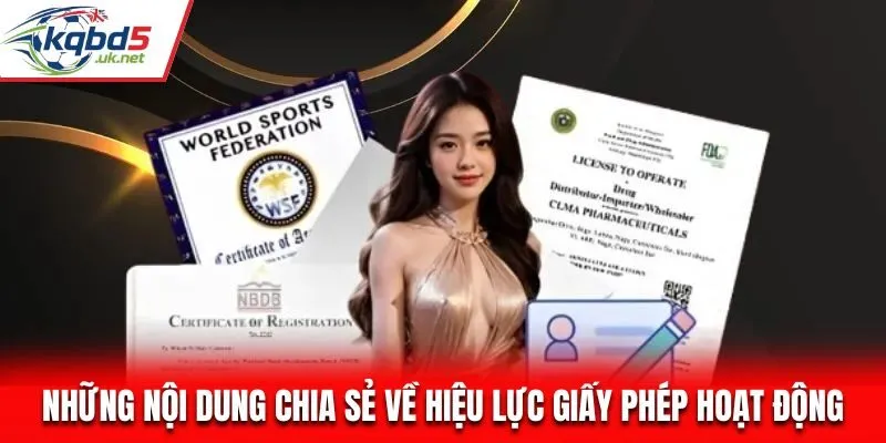 Những nội dung chia sẻ về hiệu lực giấy phép hoạt động